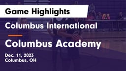 Columbus International vs Columbus Academy  Game Highlights - Dec. 11, 2023