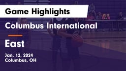 Columbus International vs East  Game Highlights - Jan. 12, 2024
