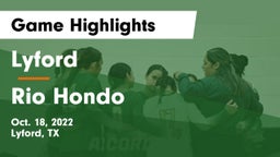 Lyford  vs Rio Hondo Game Highlights - Oct. 18, 2022