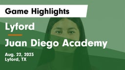 Lyford  vs Juan Diego Academy Game Highlights - Aug. 22, 2023