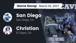 Recap: San Diego  vs. Christian  2021