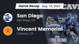 Recap: San Diego  vs. Vincent Memorial  2022