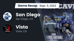Recap: San Diego  vs. Vista  2022