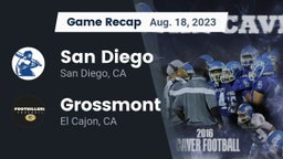 Recap: San Diego  vs. Grossmont  2023