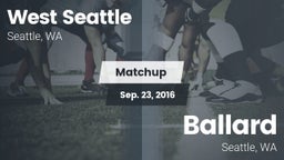 Matchup: West Seattle High vs. Ballard  2016