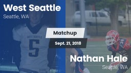 Matchup: West Seattle High vs. Nathan Hale  2018