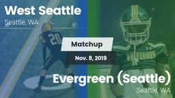 Matchup: West Seattle High vs. Evergreen  (Seattle) 2019