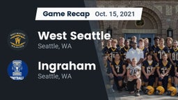 Recap: West Seattle  vs. Ingraham  2021