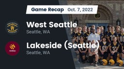 Recap: West Seattle  vs. Lakeside  (Seattle) 2022