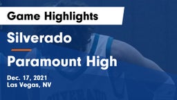 Silverado  vs Paramount High Game Highlights - Dec. 17, 2021