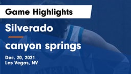 Silverado  vs canyon springs  Game Highlights - Dec. 20, 2021