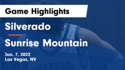 Silverado  vs Sunrise Mountain  Game Highlights - Jan. 7, 2022