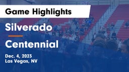 Silverado  vs Centennial  Game Highlights - Dec. 4, 2023