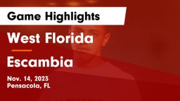 West Florida  vs Escambia  Game Highlights - Nov. 14, 2023