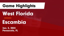 West Florida  vs Escambia  Game Highlights - Jan. 5, 2024