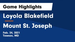 Loyola Blakefield  vs Mount St. Joseph  Game Highlights - Feb. 24, 2021