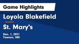 Loyola Blakefield  vs St. Mary's  Game Highlights - Dec. 1, 2021
