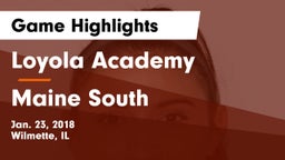 Loyola Academy  vs Maine South  Game Highlights - Jan. 23, 2018
