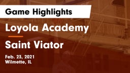 Loyola Academy  vs Saint Viator  Game Highlights - Feb. 23, 2021
