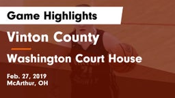 Vinton County  vs Washington Court House Game Highlights - Feb. 27, 2019