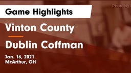 Vinton County  vs Dublin Coffman  Game Highlights - Jan. 16, 2021