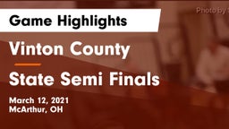 Vinton County  vs State Semi Finals Game Highlights - March 12, 2021