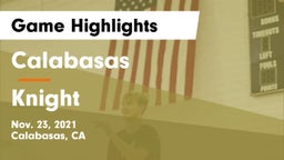 Calabasas  vs Knight Game Highlights - Nov. 23, 2021