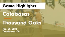 Calabasas  vs Thousand Oaks  Game Highlights - Jan. 20, 2023