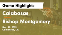 Calabasas  vs Bishop Montgomery Game Highlights - Dec. 28, 2023