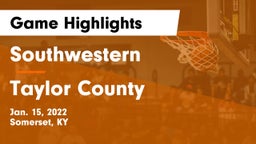 Southwestern  vs Taylor County  Game Highlights - Jan. 15, 2022