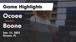 Ocoee  vs Boone  Game Highlights - Jan. 21, 2022