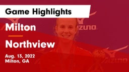 Milton  vs Northview  Game Highlights - Aug. 13, 2022