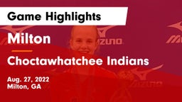 Milton  vs Choctawhatchee Indians Game Highlights - Aug. 27, 2022