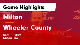 Milton  vs Wheeler County  Game Highlights - Sept. 1, 2022