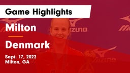 Milton  vs Denmark  Game Highlights - Sept. 17, 2022