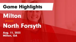 Milton  vs North Forsyth  Game Highlights - Aug. 11, 2023