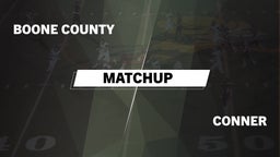 Matchup: Boone County High vs. Conner  2016