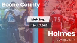 Matchup: Boone County High vs. Holmes  2018