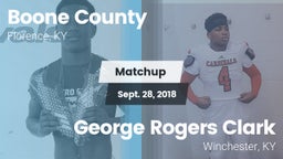 Matchup: Boone County High vs. George Rogers Clark  2018