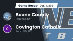 Recap: Boone County  vs. Covington Catholic  2021