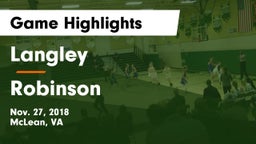 Langley  vs Robinson  Game Highlights - Nov. 27, 2018