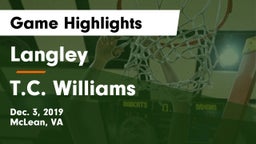 Langley  vs T.C. Williams Game Highlights - Dec. 3, 2019