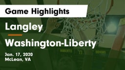 Langley  vs Washington-Liberty  Game Highlights - Jan. 17, 2020