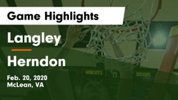 Langley  vs Herndon  Game Highlights - Feb. 20, 2020