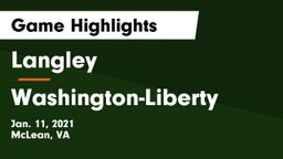 Langley  vs Washington-Liberty  Game Highlights - Jan. 11, 2021