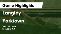 Langley  vs Yorktown  Game Highlights - Jan. 30, 2021
