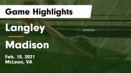 Langley  vs Madison  Game Highlights - Feb. 10, 2021
