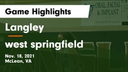 Langley  vs west springfield  Game Highlights - Nov. 18, 2021
