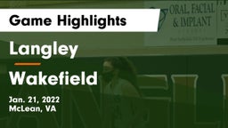 Langley  vs Wakefield  Game Highlights - Jan. 21, 2022