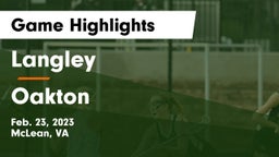 Langley  vs Oakton  Game Highlights - Feb. 23, 2023